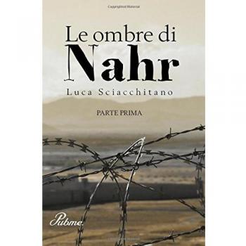 Le ombre di Nahr. Vol. 1