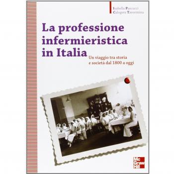 La professione infermieristica in Italia