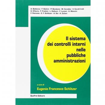 Il sistema dei controlli interni nelle pubbliche amministrazioni