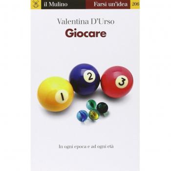 Giocare. In ogni epoca e per ogni età