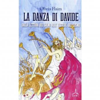 La danza di Davide. Dalla lettura dei salmi alle lettere del cosmo