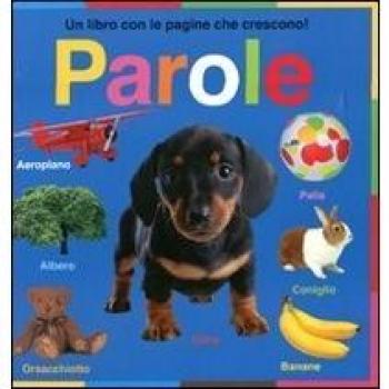 Un libro con le pagine che crescono! Parole