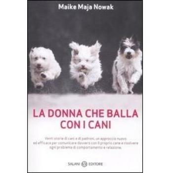 La donna che balla con i cani