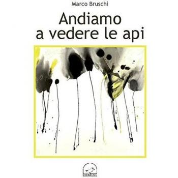 Andiamo a vedere le api