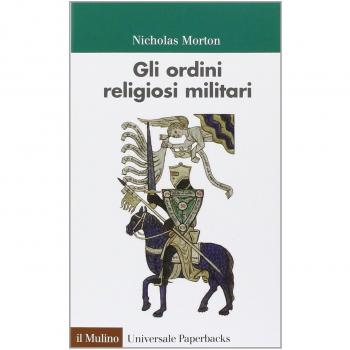 Gli ordini religiosi militari