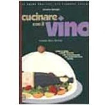 Cucinare con il vino