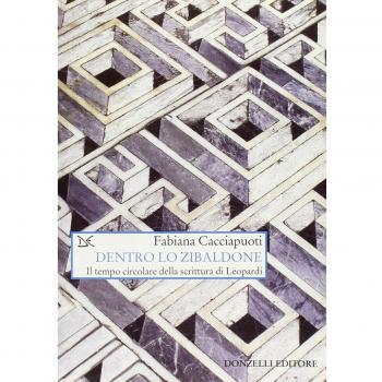 Dentro lo zibaldone. Il tempo circolare della scrittura di Leopardi