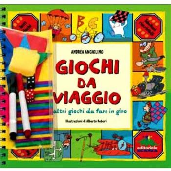 Giochi da viaggio e altri giochi da fare in giro. Ediz. illustrata