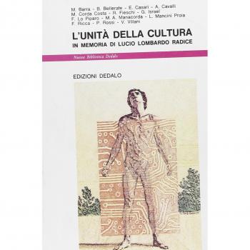 L'unità della cultura. In memoria di Lucio Lombardo Radice