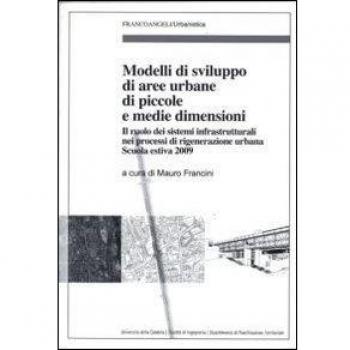 Modelli di sviluppo di aree urbane di piccole e medie dimensioni....
