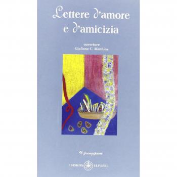 Lettere d'amore e d'amicizia