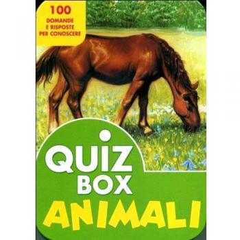 Animali. 100 domande e risposte per conoscere