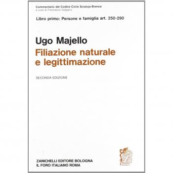 Commentario al Codice civile. Filiazione naturale e legittimazione