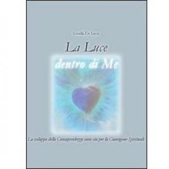 La luce dentro di me