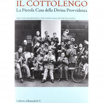 Il «Cottolengo». La Piccola Casa della Divina Provvidenza. Ediz. illustrata