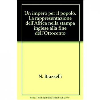 Un impero per il popolo. La rappresentazione dell'Africa nella stampa inglese alla fine dell'Ottocento