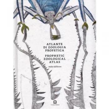 Atlante di zoologia profetica. Ediz. italiana e inglese