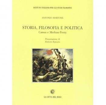 Storia, filosofia e politica. Camus e Merleau-Ponty