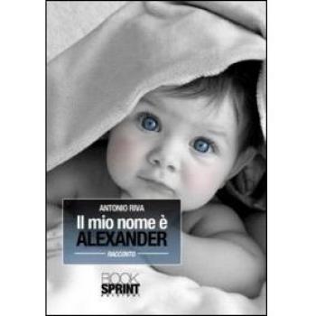 Il mio nome è Alexander