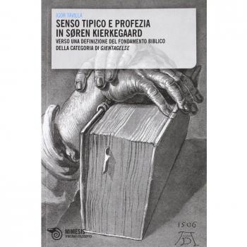 Senso tipico e profezia in Soren Kierkegaard. Verso una definizione del fondamento biblico della categoria di Gjentagelse