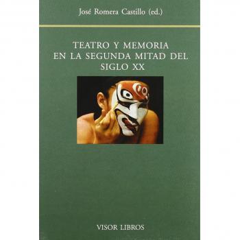 Teatro y memoria segunda mitad siglo XX