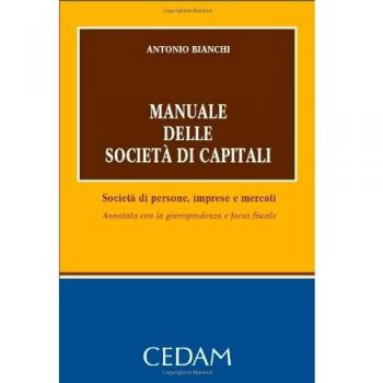 Manuale delle societa' di capitali