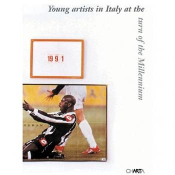 Young Artists in Italy at the Turn of the Millennium. Behind and Beyond the Italian Studio Program at P.S.1/MoMa