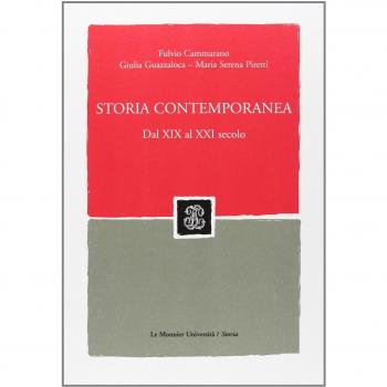 Storia contemporanea. Dal XIX al XXI secolo. Con CD-ROM