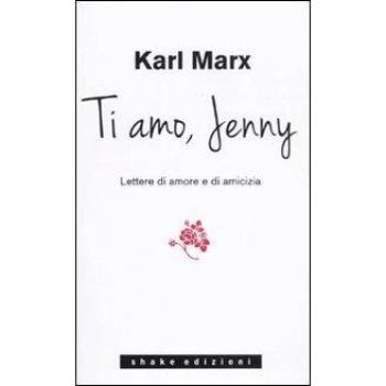 Ti amo Jenny. Lettere di amore e di amicizia