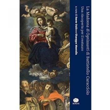 La Madonna di Ognissanti di Battistello Caracciolo. Una riscoperta per il restauro