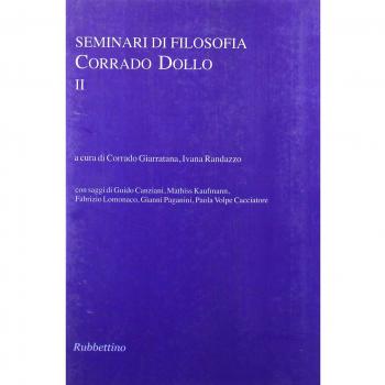 Seminari di filosofia. Corrado Dollo (Vol. 2)