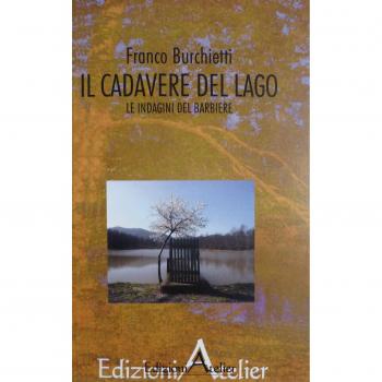 Il cadavere del lago. Le indagini del barbiere