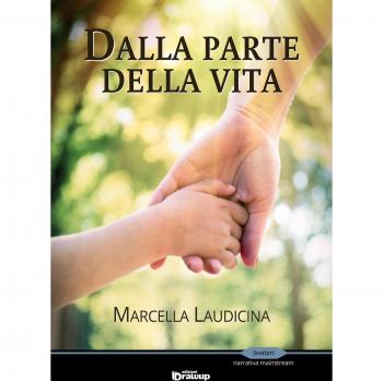 Dalla parte della vita