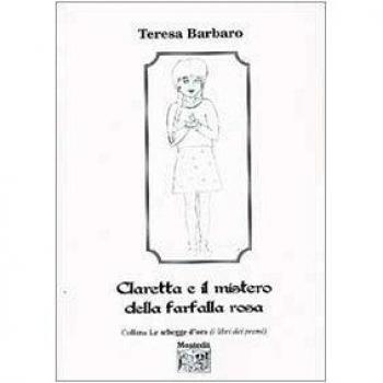 Claretta e il mistero della farfalla rosa