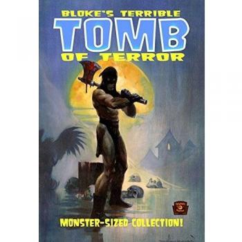 Bloke's Terrible. Tomb of Terror