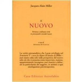 Il nuovo. Fortuna e ordinata virtù in psicoanalisi secondo Lacan