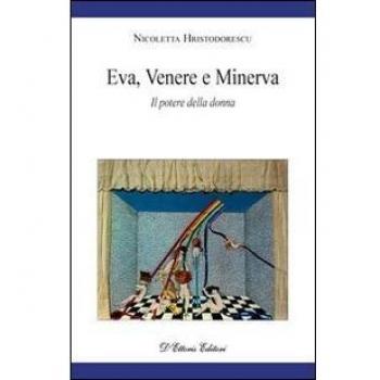 Eva, Venere e Minerva. Il potere della donna