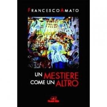 Un mestiere come un altro