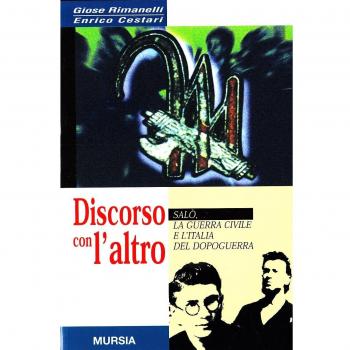 Discorso con l'altro Salò. La guerra civile e l'Italia del dopoguerra
