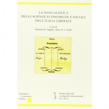 La manualistica delle scienze economiche e sociali nell'Italia liberale
