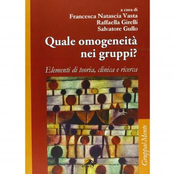 Quale omogeneità nei gruppi? Elementi di teoria, clinica e ricerca