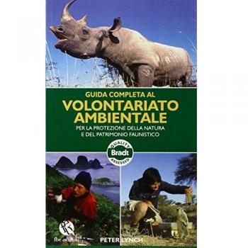Guida completa al volontariato ambientale per la protezione della natura e del patrimonio faunistico