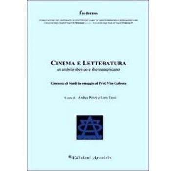 Cinema e letteratura in ambito iberico e iberoamericano