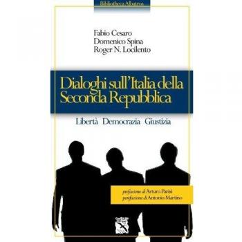 Dialoghi sull'Italia della seconda Repubblica