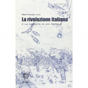 La rivoluzione italiana e la nascita di un popolo