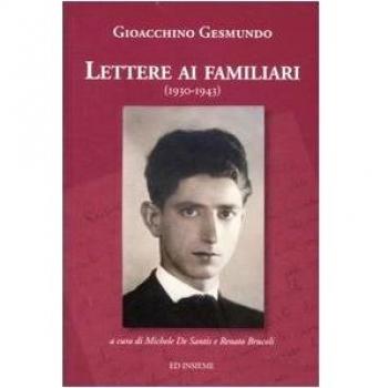 Lettere ai familiari (1930-1943)