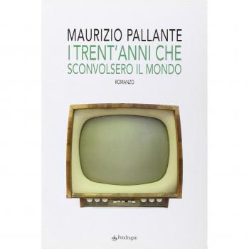 I trent'anni che sconvolsero il mondo