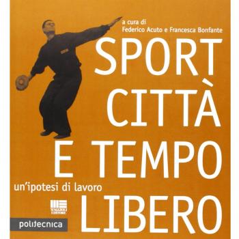 Sport città e tempo libero