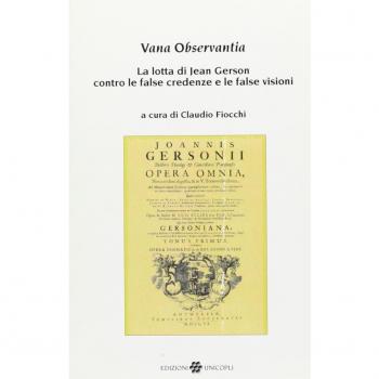 Vana observantia. La lotta di Jean Gerson contro le false credenze e le false visioni