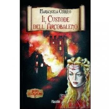 Il custode dell'arcobaleno. Il ciclo dell'anno mille (Vol. 3)